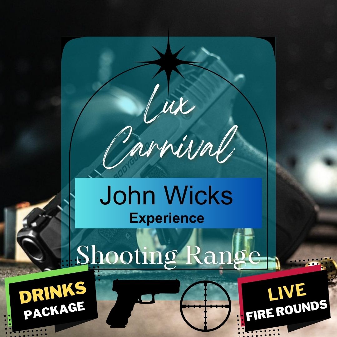 Lux Carnival Experience - "Don't Shoot John" Gun Range